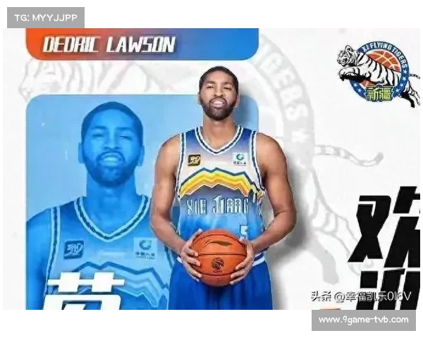 新疆伊力特为新外援凯文·哈里斯完成注册。